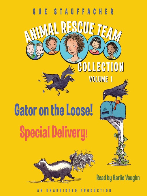Title details for Animal Rescue Team Collection by Sue Stauffacher - Available